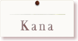 Kana